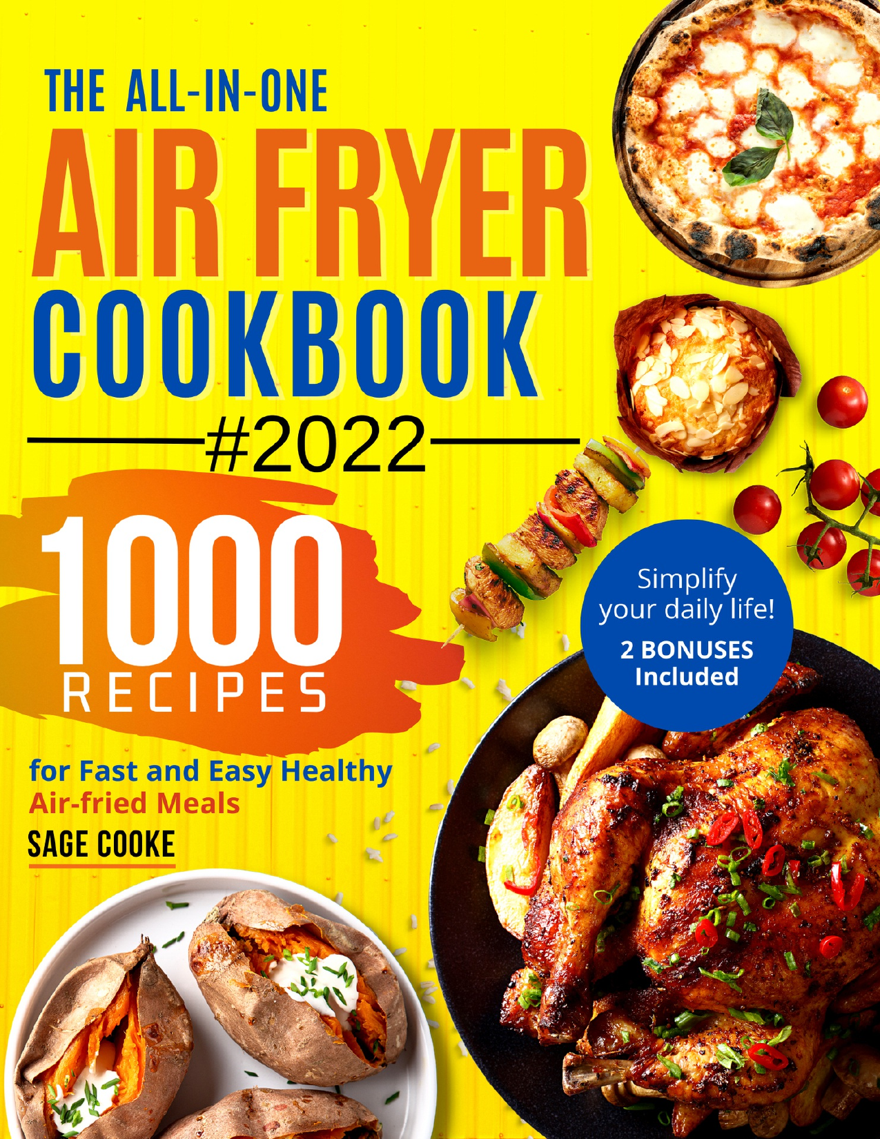 Preview Air Fryer Cookbook - The All-In-One 2022 Air Fryer Bible - 1000 Recipes For Fast And Easy Air Fried Healthy Meals.pdf